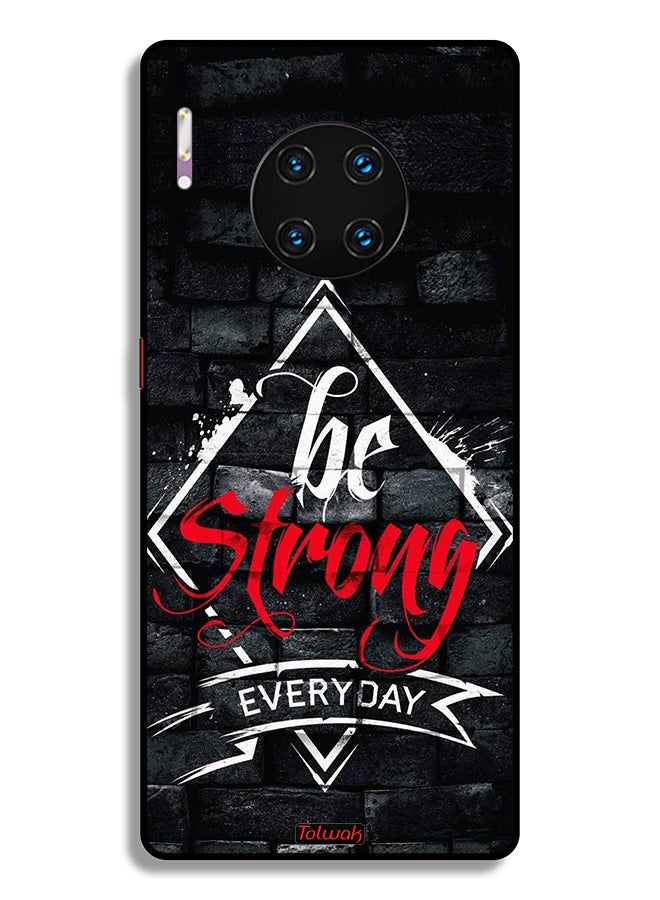Tolwak Huawei Mate 30 Pro 4G Protective Case Cover Be Strong Every Day - Image 2