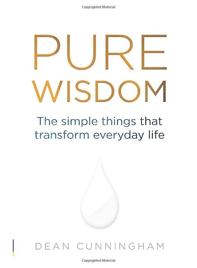 حكمة نقية: الأشياء البسيطة التي تحول الحياة اليومية