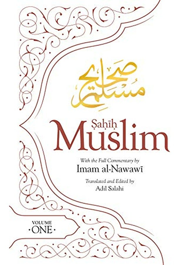 Sahih Muslim Volume 1 With The Full Commentary By Imam Nawawi 1