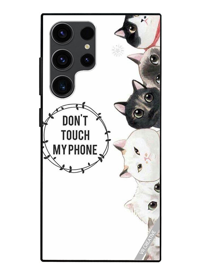 VR CREATIVE Protective Case Cover For Samsung Galaxy S24 Ultra Cats Don't Touch My Phone Design Multicolour - Image 1