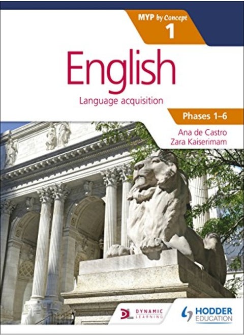 English For The Ib Myp 1 Capableproficient/Phases 36 By Concept by Castro, Ana de - Kaiserimam, Zara Paperback