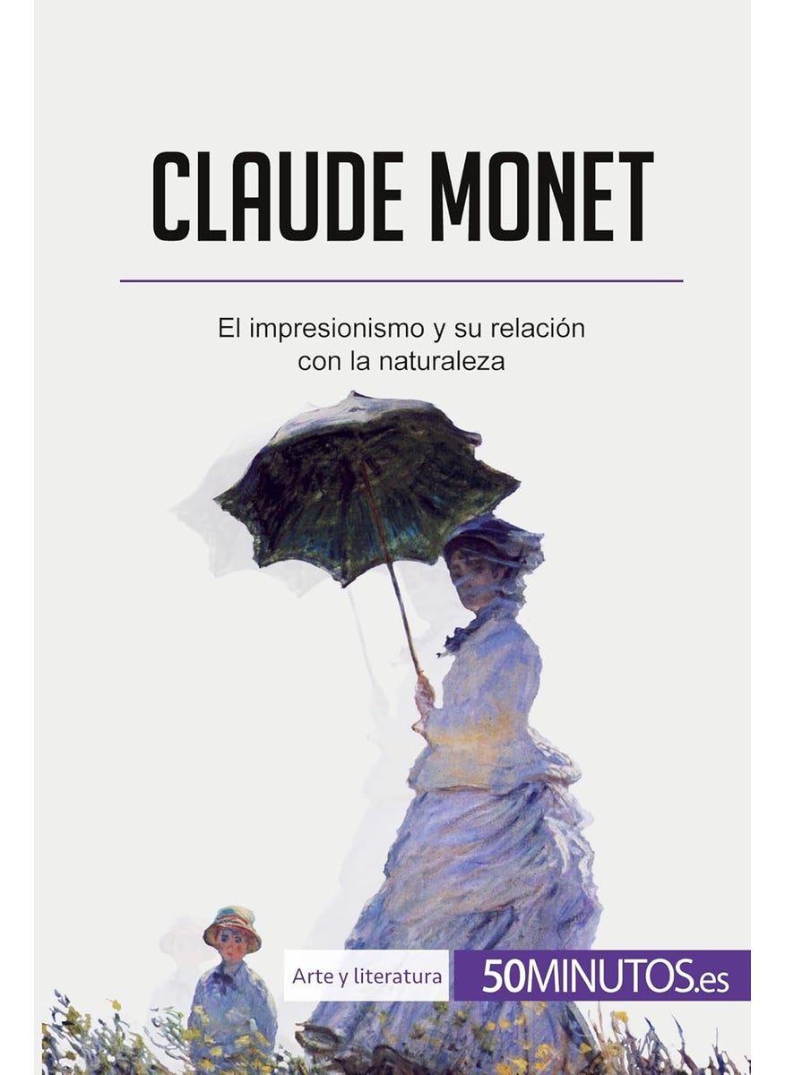 Claude Monet: El impresionismo y su relación con la naturaleza  - Image 1
