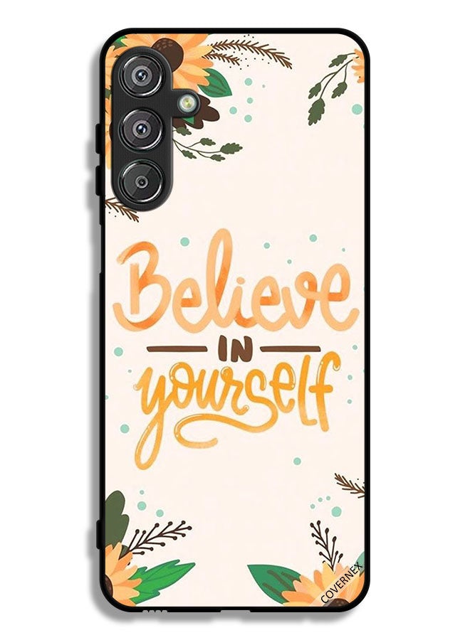 Covernex Samsung Galaxy M36 Protective Case Cover Believe In Yourself - Image 1