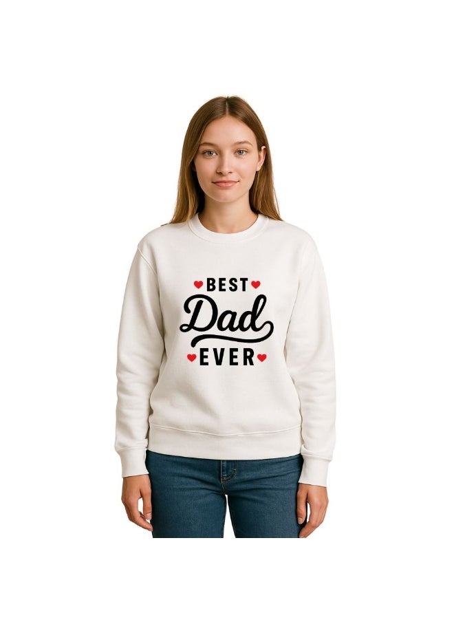 PRINTSHOP4ME Father’s Day Women’s Sweatshirt –Round Neck,Long Sleeve,100%Cotton,Breathable,Casual Wear, Comfortable Fit,Soft Fabric,Stylish Gift for Dad Appreciation Day,Classic Design  - Image 1