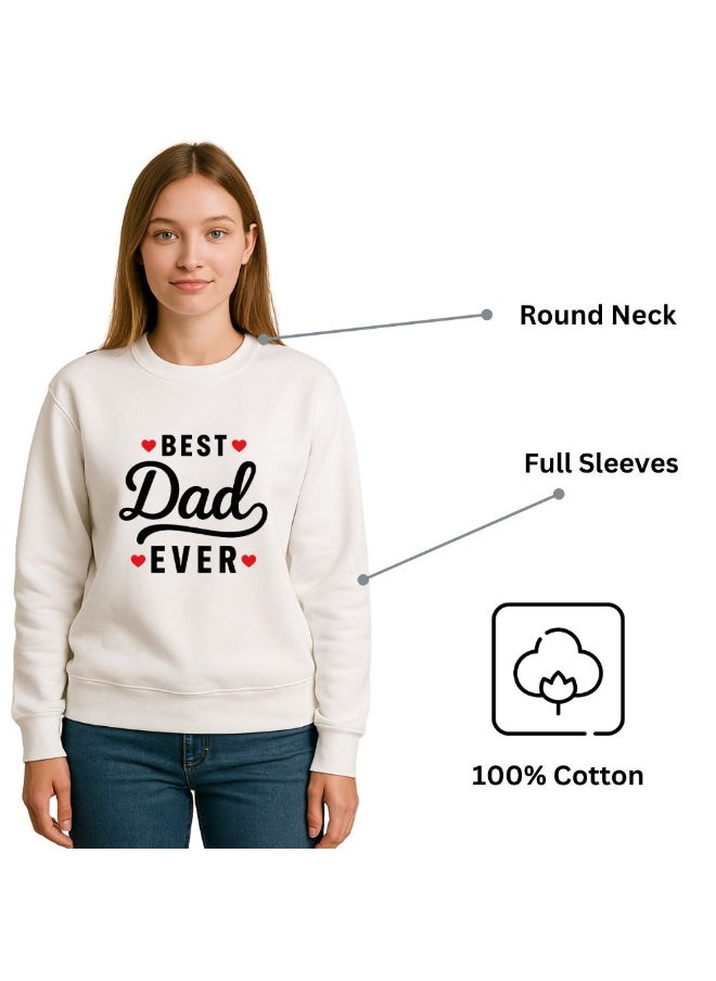 PRINTSHOP4ME Father’s Day Women’s Sweatshirt –Round Neck,Long Sleeve,100%Cotton,Breathable,Casual Wear, Comfortable Fit,Soft Fabric,Stylish Gift for Dad Appreciation Day,Classic Design  - Image 5
