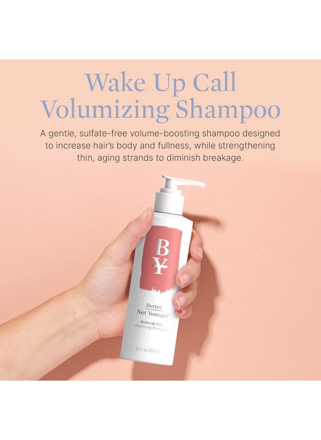 Better Not Younger - Wake Up Call Volumizing Shampoo 8.4 Fl. Oz. Shampoo Designed For Thinning Hair & Women Over 40 Volumizes Lifts & Nourishes Colorsafe & Nonstripping Shampoo For Thin Hair - Image 1