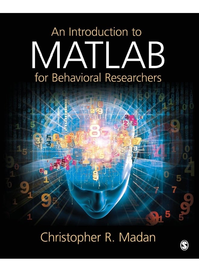 An Introduction to MATLAB for Behavioral Researchers