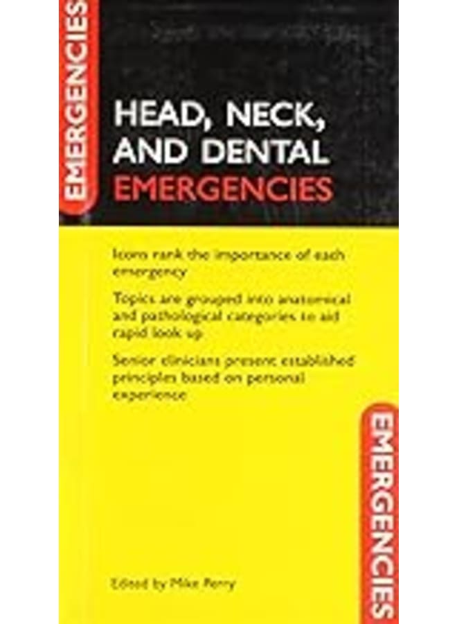 Head, Neck and Dental Emergencies