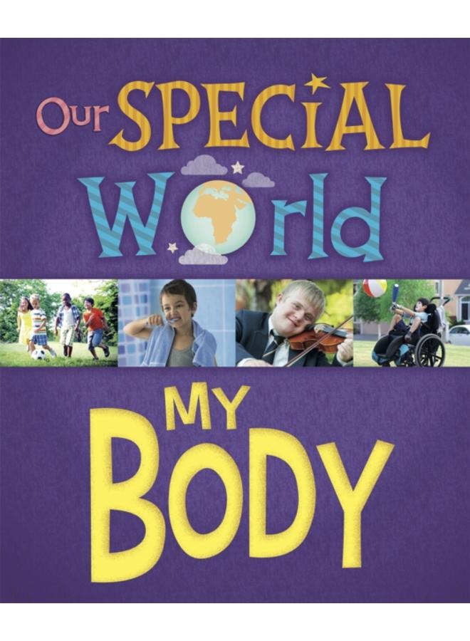 Our Special World: My Body 