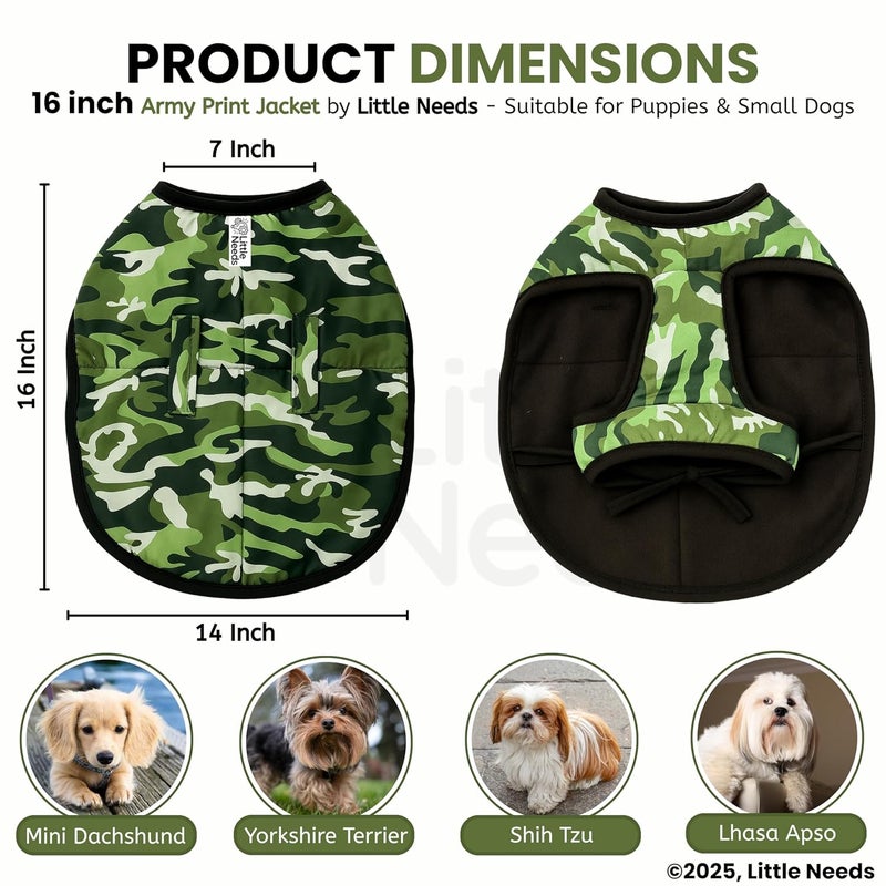 LITTLE NEEDS Dog Winter Jacket (Army Print, 16 Inch) for Small Dogs | Camouflage Design, Waterproof & Windproof Polyester Coat with Fleece, Adjustable Velcro Closure, Warm Vest for Cold Weather - Image 2