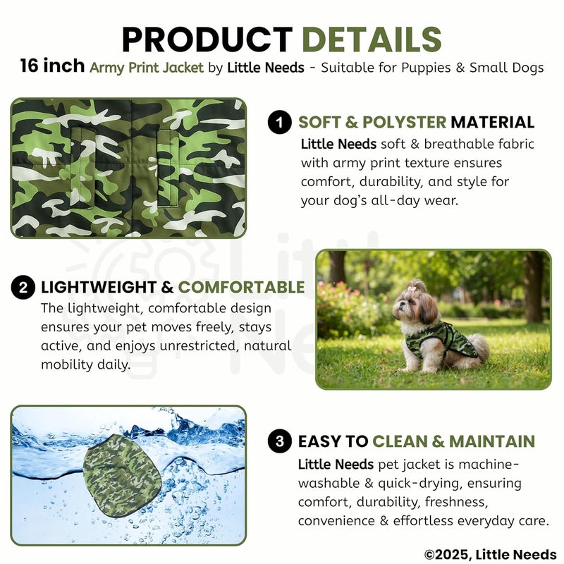 LITTLE NEEDS Dog Winter Jacket (Army Print, 16 Inch) for Small Dogs | Camouflage Design, Waterproof & Windproof Polyester Coat with Fleece, Adjustable Velcro Closure, Warm Vest for Cold Weather - Image 3