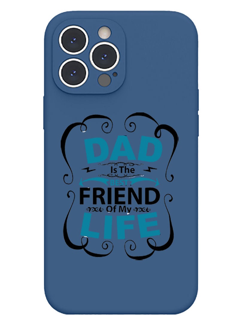 Theodor Protective Slim Fit Case Liquid Silicone Cover with Full Body Protection Anti-Scratch Shockproof Case For iPhone 13 Pro Blue  - Dad is the best friend copy - Image 1