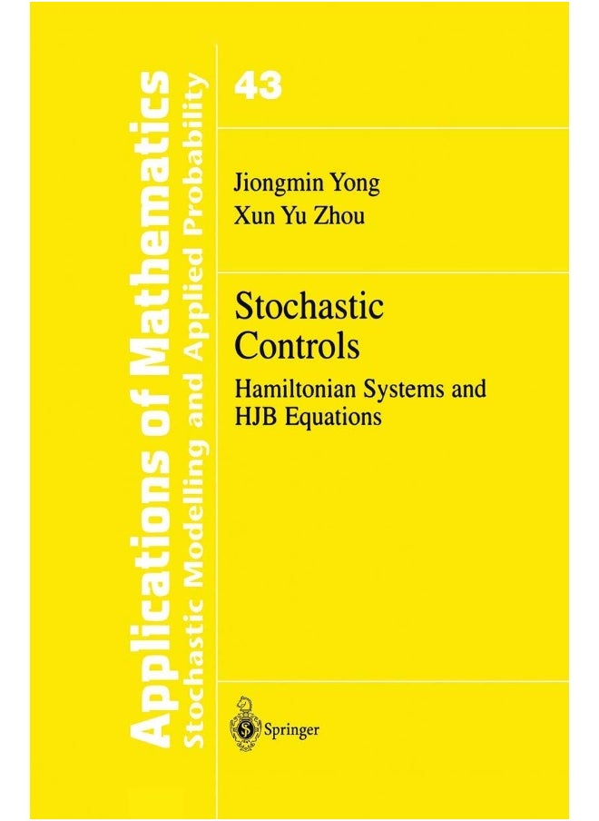 Stochastic Controls: Hamiltonian Systems and HJB Equations 