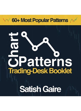 Satish Gaire Chart Patterns: Trading-Desk Booklet - pzsku/ZD575DC40026EEAD4E087Z/45/_/1733824015/5fcabeb6-e992-490c-be74-47f7c2579921