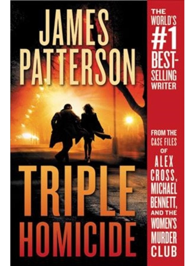 Triple Homicide From the case files of Alex Cross Michael Bennett and the Women s Murder Club - Paperback