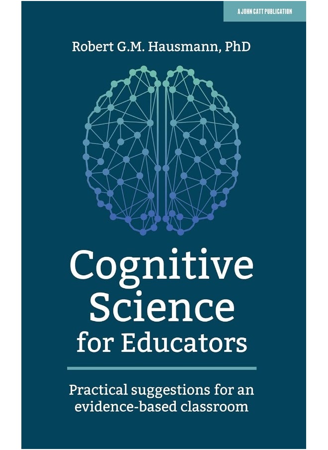 null - Cognitive Science for Educators: Practical suggestions for an evidence-based classroom - Image 1