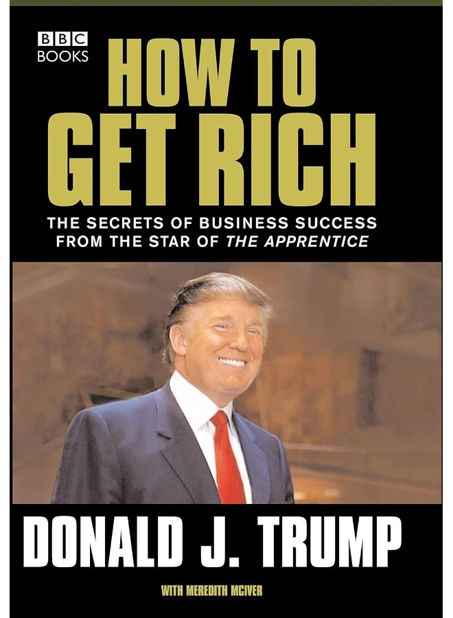 Donald Trump: How to Get Rich - Image 1
