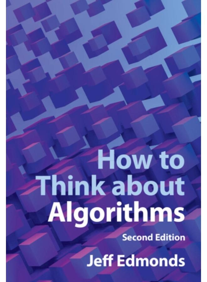 How to Think about Algorithms