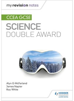 My Revision Notes: CCEA GCSE Science Double Award  - Image 2
