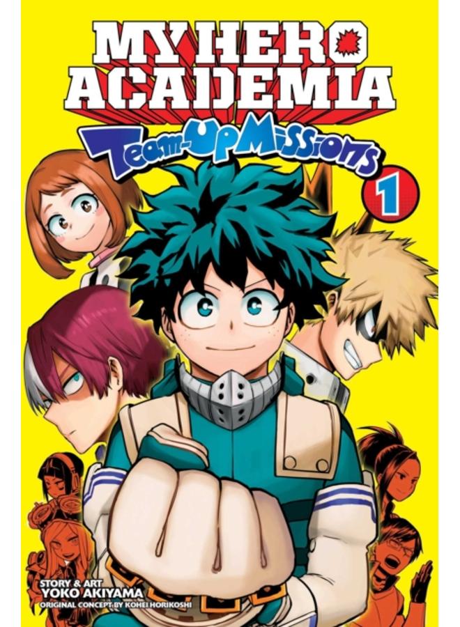 My Hero Academia: Team-Up Missions, Vol. 1 : 1 