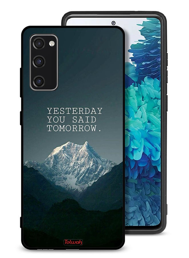 Tolwak Samsung Galaxy S20 FE Protective Case Cover Yesterday You Said Tomorrow - Image 1