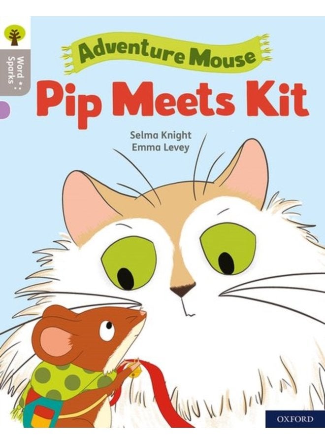 Oxford Reading Tree Word Sparks Level 1 Pip Meets Kit - Paperback