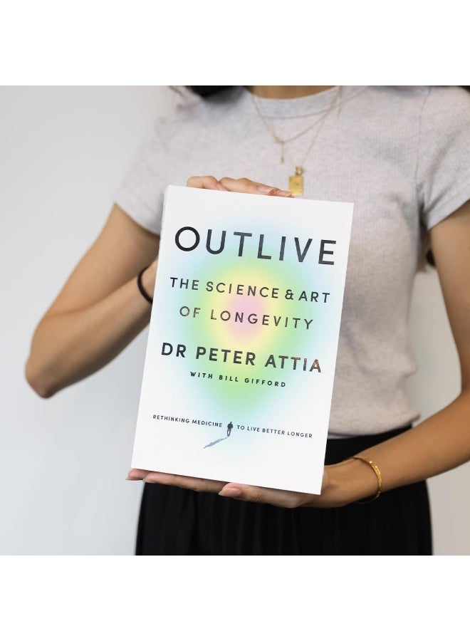 Outlive : The Science and Art of Longevity  - Image 2