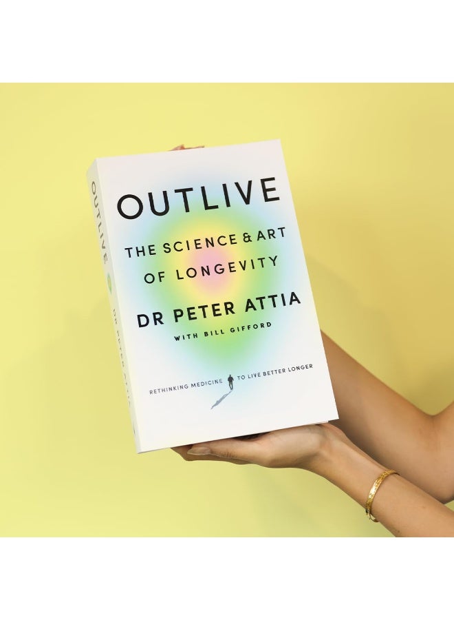 Outlive : The Science and Art of Longevity  - Image 3