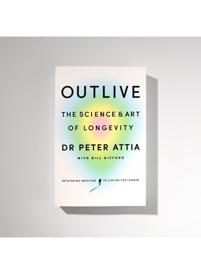 Outlive : The Science and Art of Longevity  - Image 5