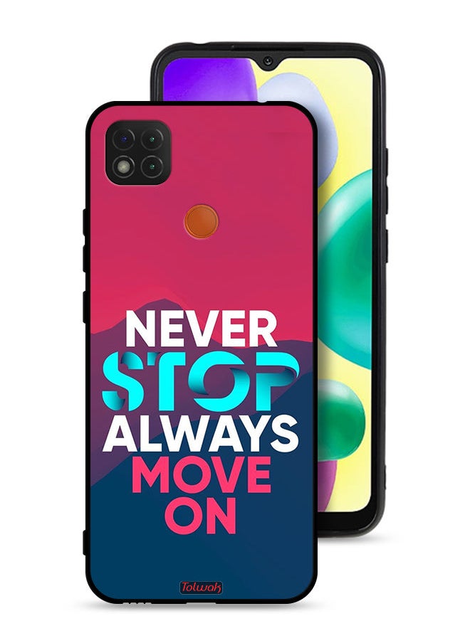 Tolwak Xiaomi Redmi 9C Protective Case Cover Never Stop Always Move On  - Image 1