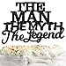 Lisimy The Man The Myth The Legend Cake Topper Decorations Dad Birthday Theme Happy Fathers Day Party Decor Supplies Black - Image 4