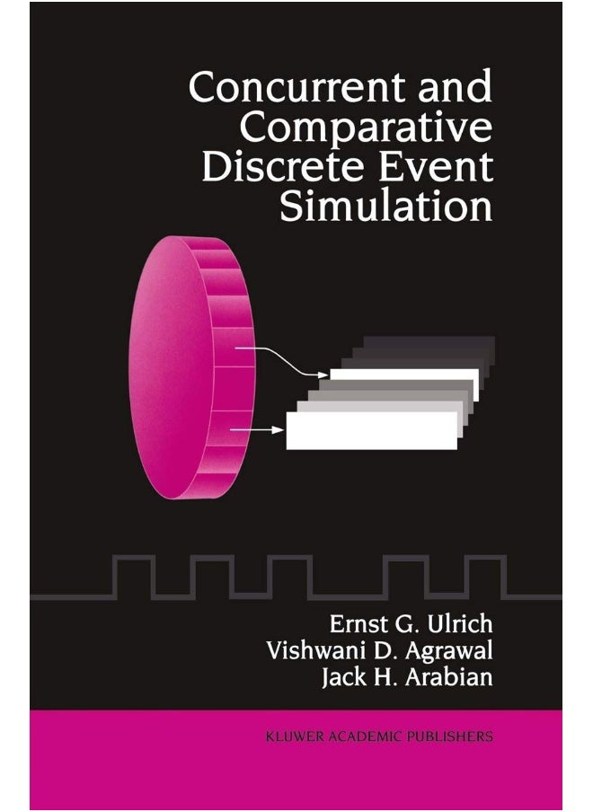 Concurrent and Comparative Discrete Event Simulation 