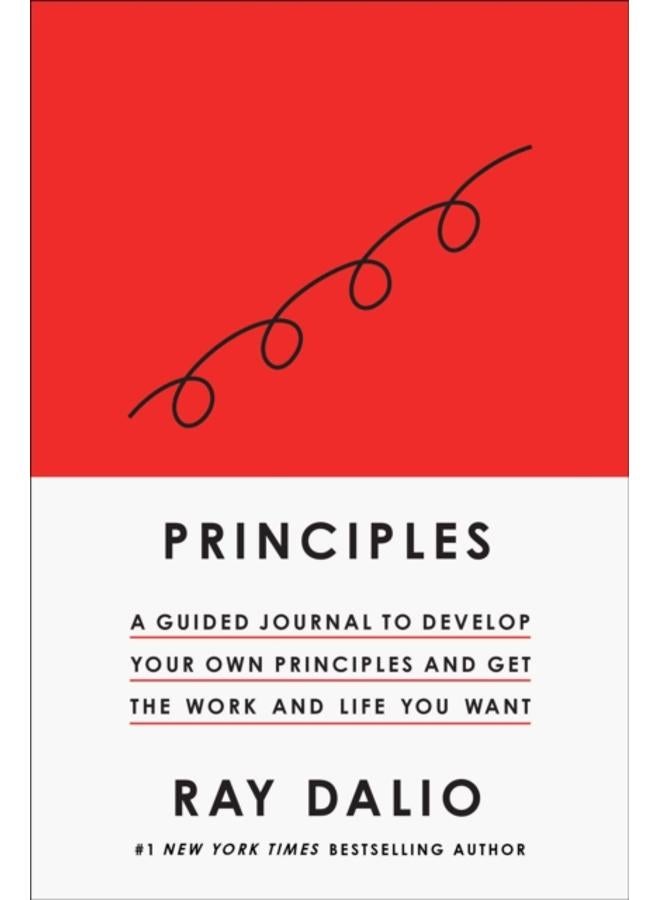 Principles : Your Guided Journal (Create Your Own Principles to Get the Work and Life You Want) 