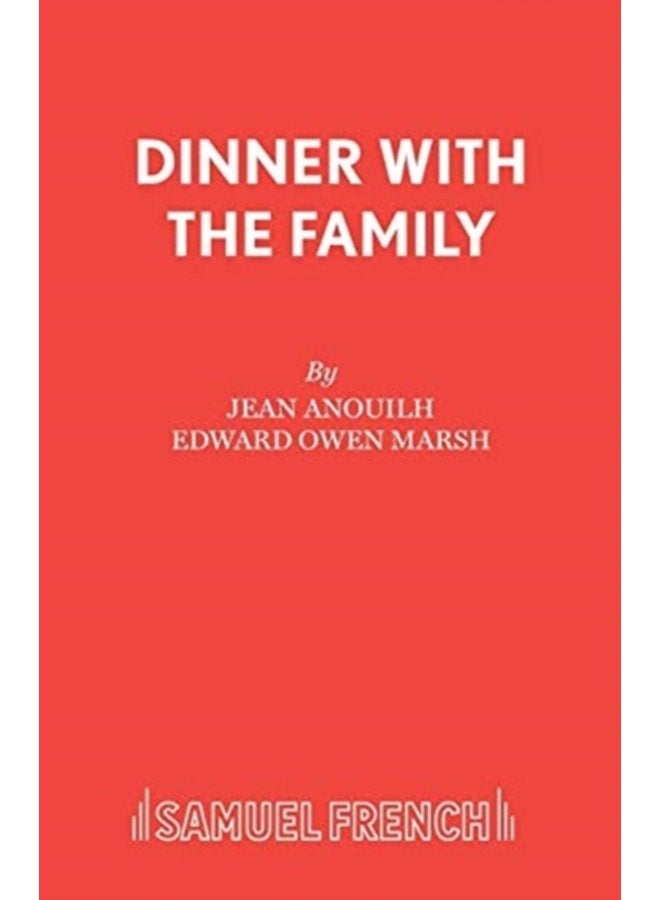 Dinner with the Family Play - Paperback