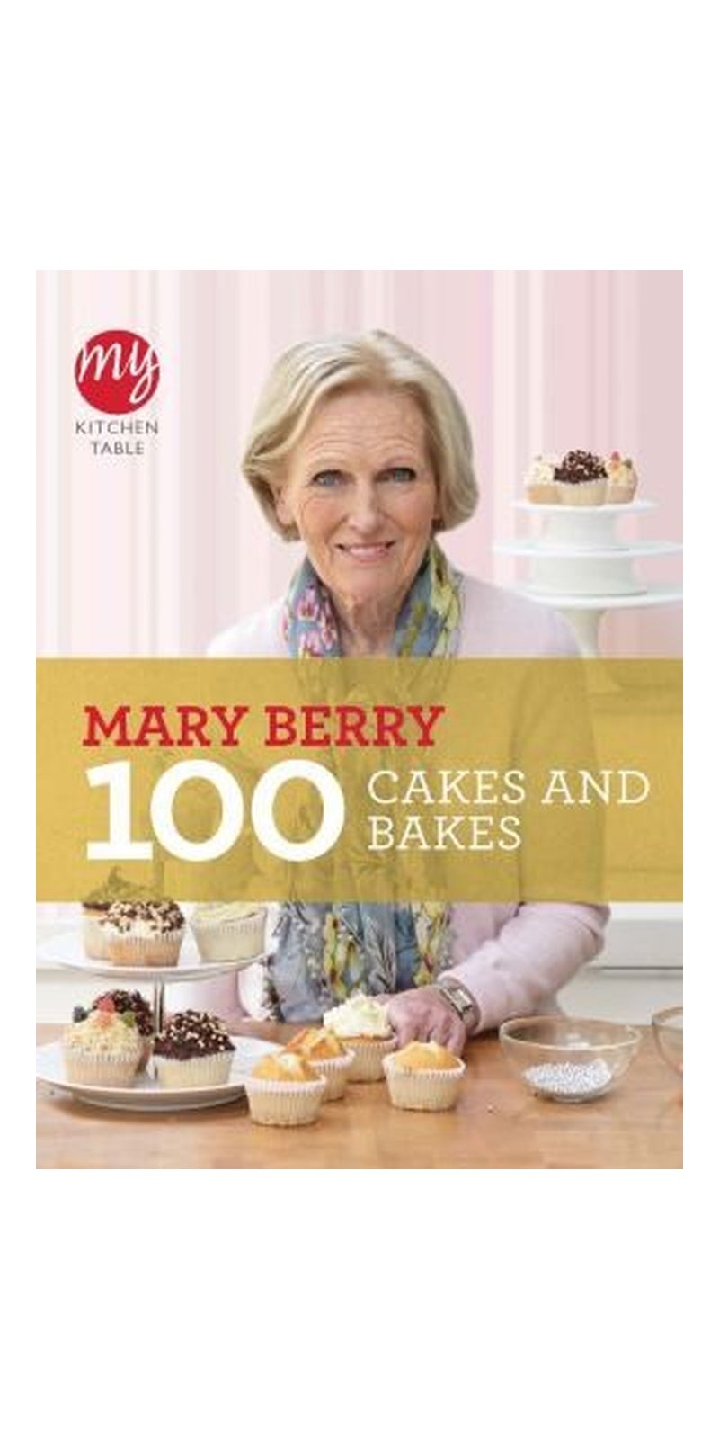 100 Cakes And Bakes