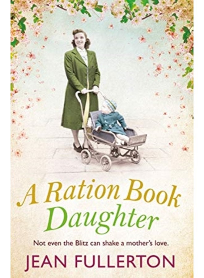 A Ration Book Daughter - Paperback