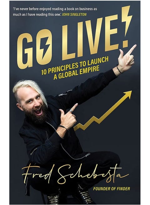 Go Live!: 10 principles to launch a global empire