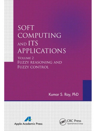 Soft Computing and Its Applications, Volume Two: Fuzzy Reasoning and Fuzzy Control - pzsku/ZD5B8A3B0232D5EA5415AZ/45/1747996932/1cedbf97-b2e4-42ad-a096-0b36e10cb006