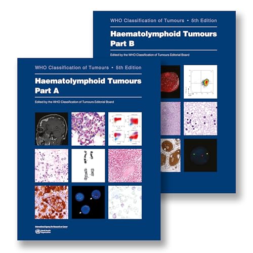 The Who Classification Of Tumours Haematolymphoid Tumours Volume 11 5Th Edition 