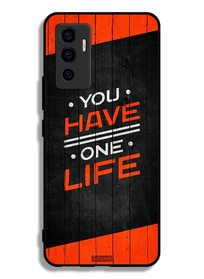 Tolwak Vivo S10e 5G Protective Case Cover You Have One Life - Image 2