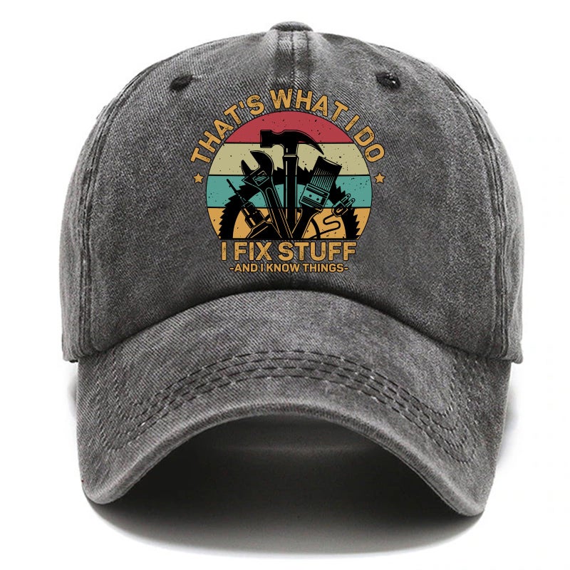 Pishovi Pishavi That's What I Do I FIx Stuff Distressed Washed Black Baseball Cap, Vintage Adjustable Cotton Cap, Funny Hat Gifts for Men Women, Retirement Gifts for Dad Grandpa Husband Repairs Lovers - Image 1