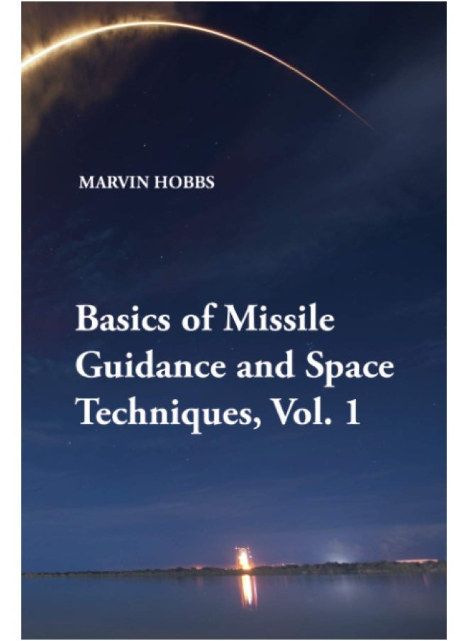 Basics of Missile Guidance and Space Techniques, V  - Image 1
