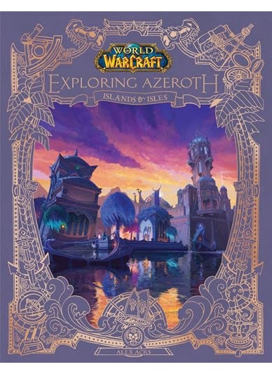 World Of Warcraft Exploring Azeroth Islands And Isles Exploring Azeroth 5 