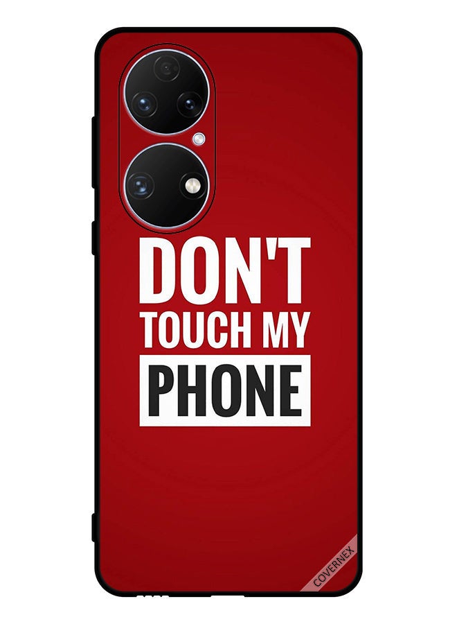 Covernex Protective Case Cover For Huawei P50e Don't Touch My Phone Bold - Image 1