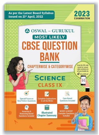 Oswal - Gurukul Science Most Likely CBSE Question Bank for Class 9 Exam 2023 - Chapterwise & Categorywise, New Paper Pattern (MCQs, Case, Assertion & Reasoning Based, NCERT & NCERT Exemplar Qs) - pzsku/ZD5CDE5541DDF9C46B502Z/45/1744060444/f4598f87-acfc-421b-bcf9-58f864ad0e70