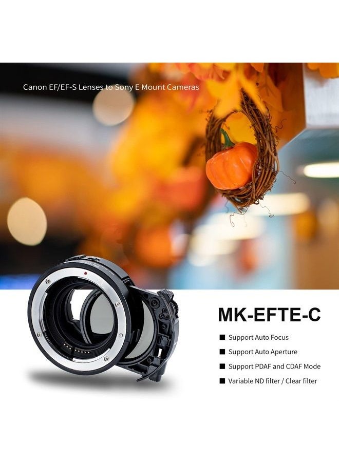 Meike - MK-EFTE-C VND Metal Auto-Focus Mount Lens Adapter with Drop-in Variable ND and Clear UV Filters Converter for Canon EF/EF-S Lenses to Sony E Mount Cameras A9 A7III A7II A7 A7R3 A7R4 - Image 1