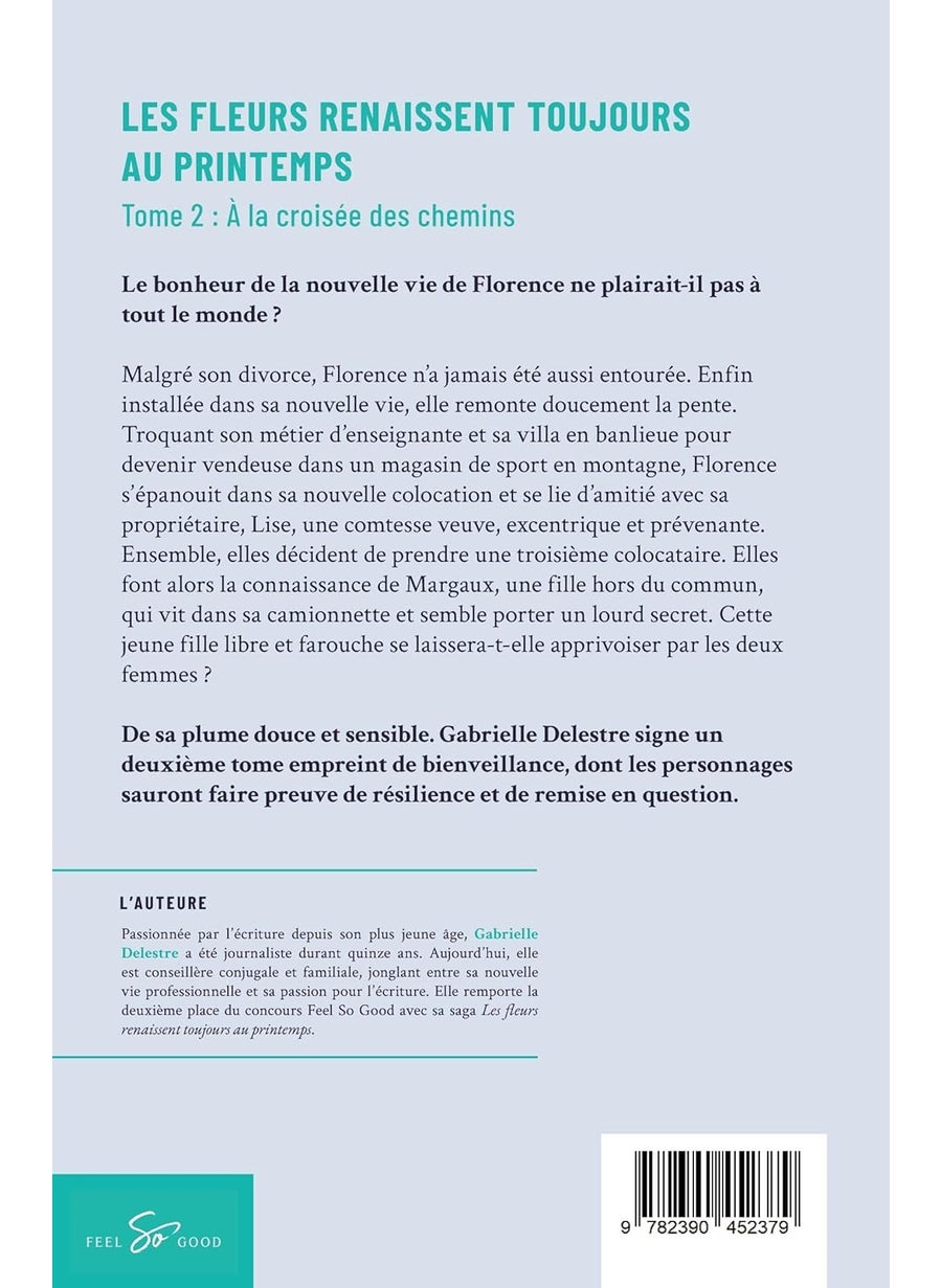 Les fleurs renaissent toujours au printemps - Tome 2: À la croisée des chemins  - Image 2