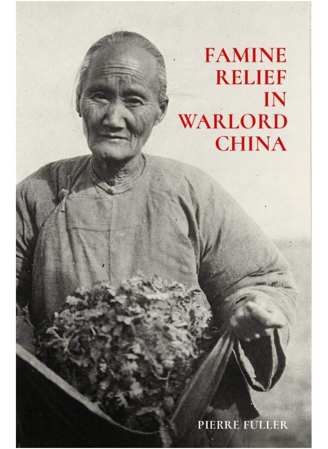 Famine Relief in Warlord China