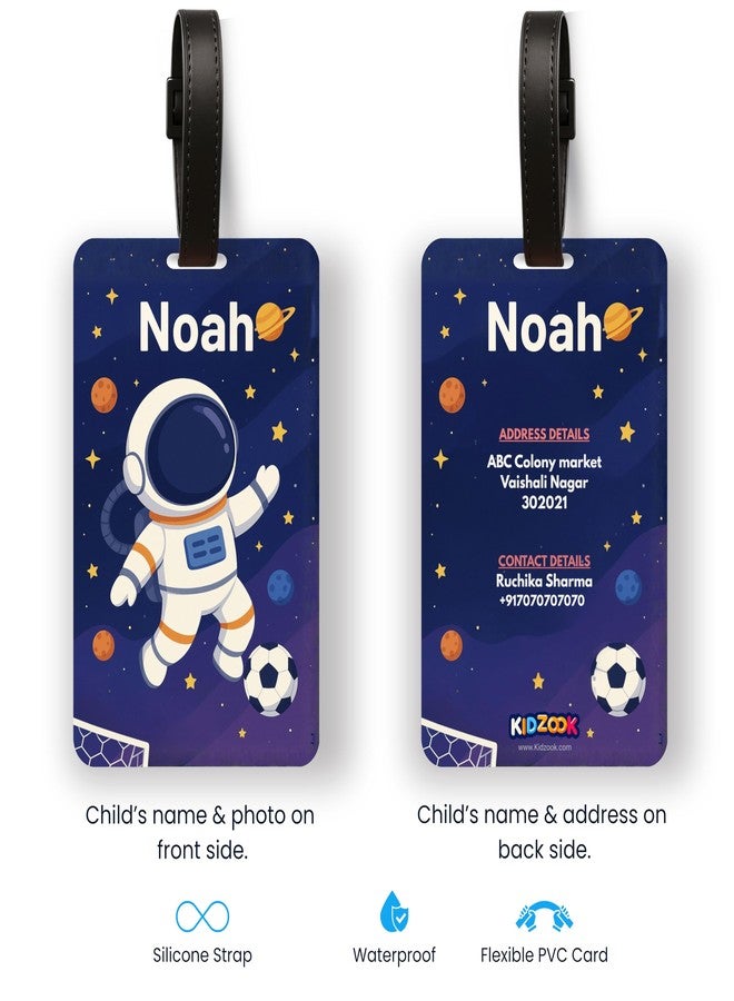 Kidzook Personalized Name Bag Tag | Custom Luggage Tag for Kids & Adults - PVC Luggage Tag for Travel, School, Office, Camping | Astro Theme Design with Silicone Strap (Pack of 1) - Image 4