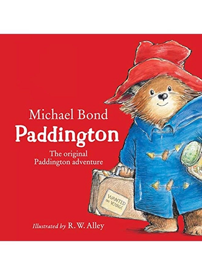 Paddington: The Original Paddington Adventure